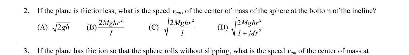 Solved If the plane is frictionless, what is the speed vcm, | Chegg.com