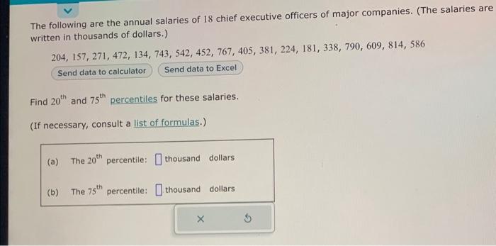 Solved The following are the annual salaries of 18 chief | Chegg.com