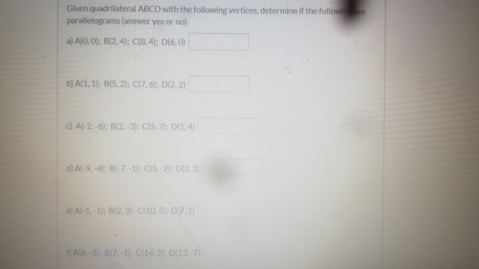 Solved Given Quadrilateral ABCD With The Following Vertices, | Chegg.com