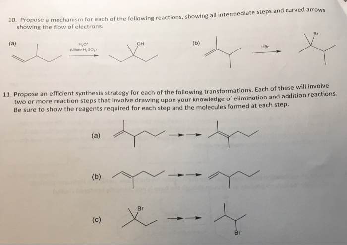 Solved 10. Propose a mechanism for each of the following | Chegg.com