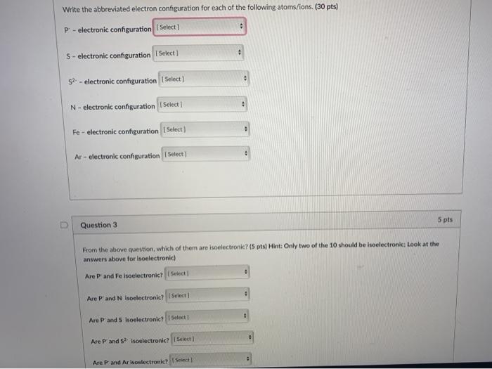 Solved Write the abbreviated electron configuration for each | Chegg.com