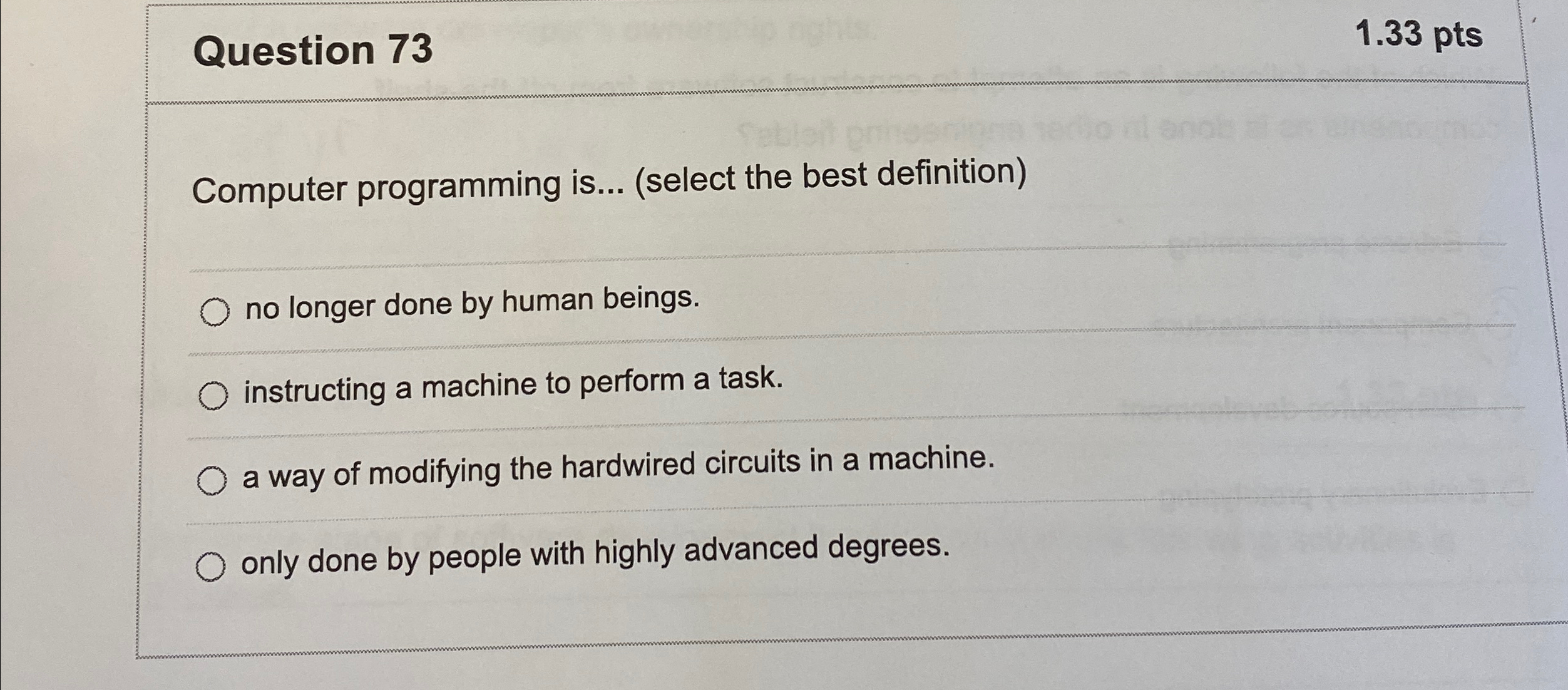 Solved Question 731.33ptsComputer programming is... (select | Chegg.com