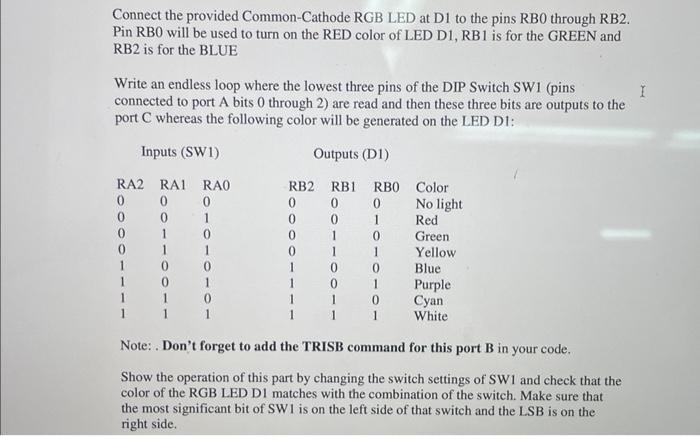 Solved Connect the provided Common-Cathode RGB LED at D1 to | Chegg.com