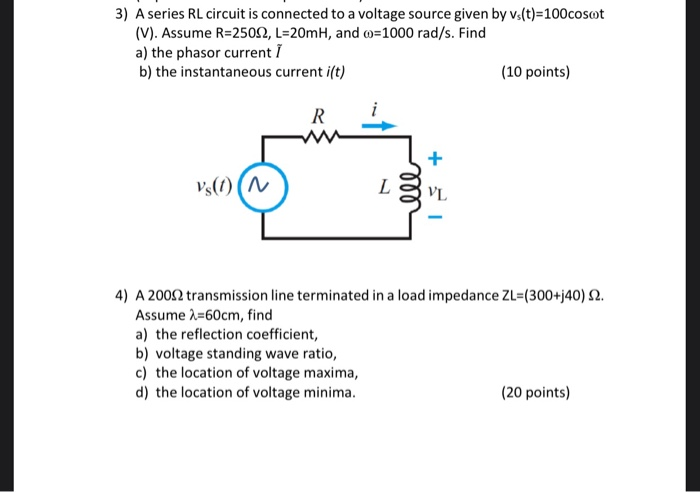 Solved 3) A series RL circuit is connected to a voltage | Chegg.com