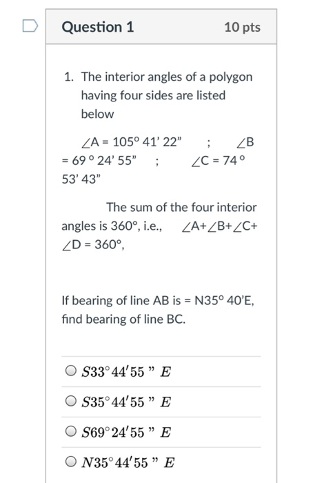 Solved Question 1 10 pts 1. The interior angles of a polygon | Chegg.com
