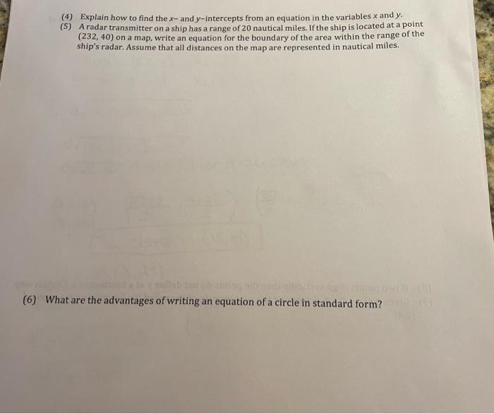 (4) Explain how to find the \( x \)-and \( y \)-intercepts from an equation in the variables \( x \) and \( y \).
(5) A radar