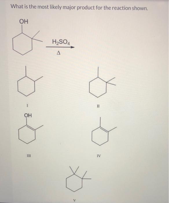 solved-what-is-the-most-likely-product-of-the-following-chegg