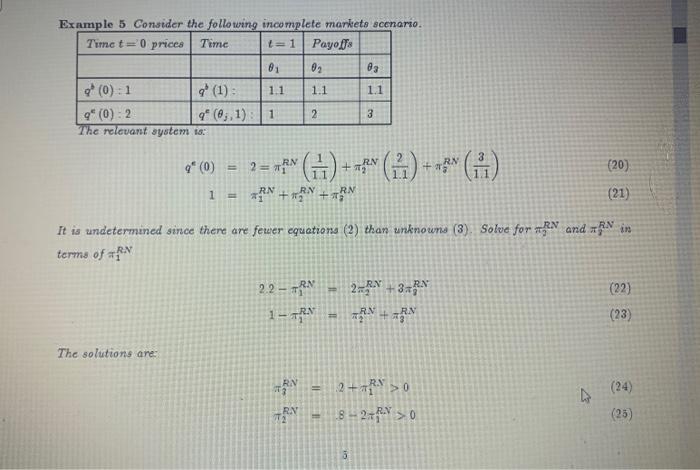 Example 5 Consider the following incomplete markets | Chegg.com