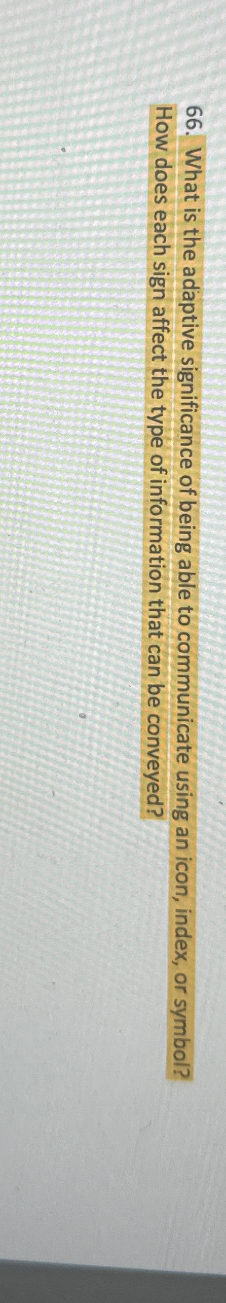 What is the adaptive significance of being able to | Chegg.com