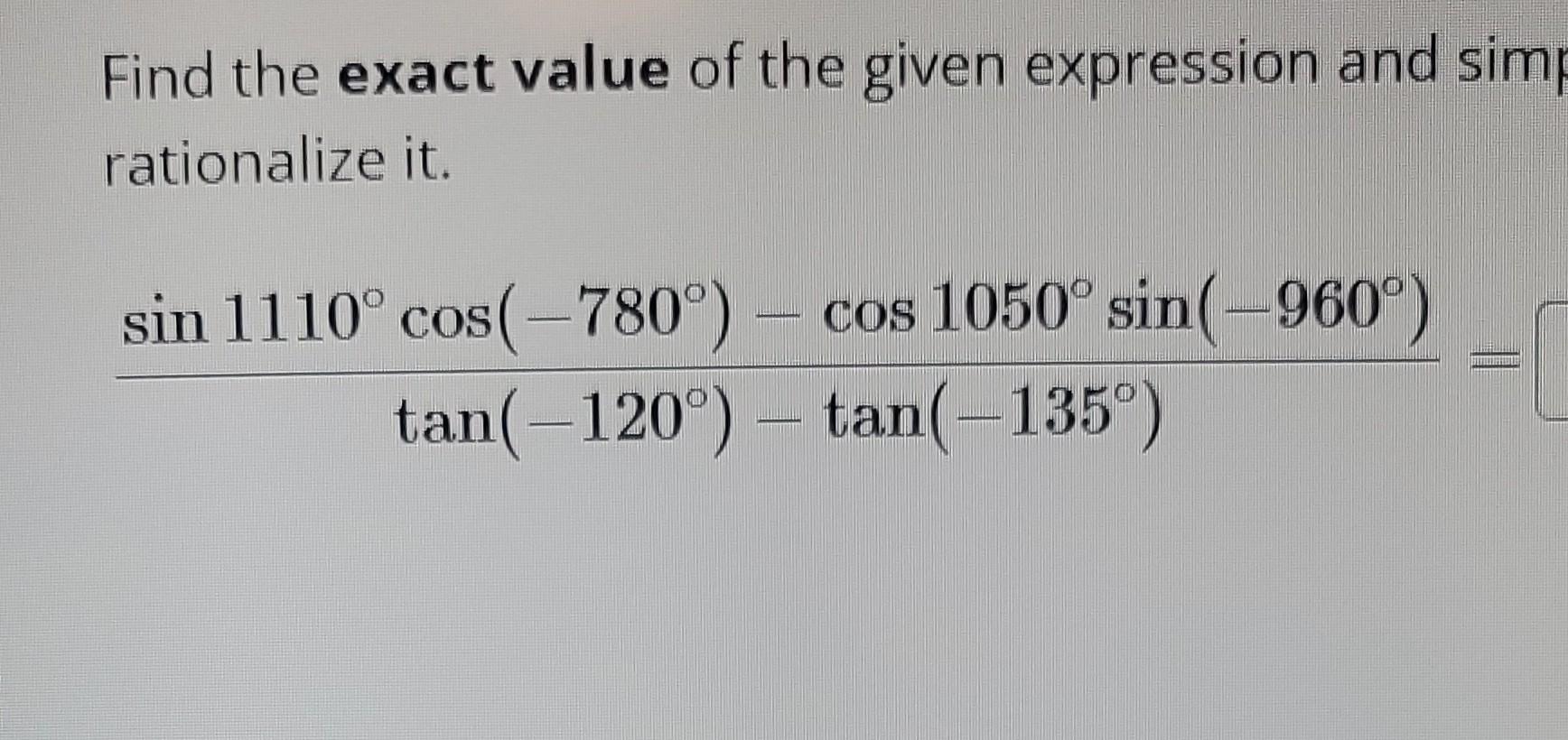 Solved Find the exact value of the given expression and sim | Chegg.com