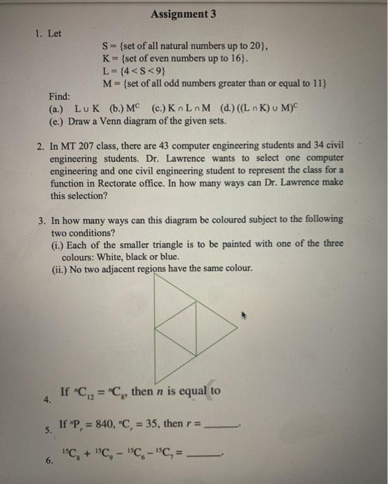 Solved Assignment 3 1. Let S= {set of all natural numbers up | Chegg.com