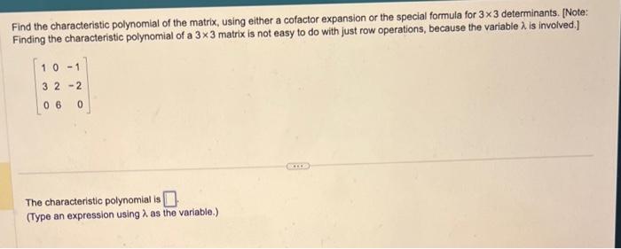 Solved Find The Characteristic Polynomial Of The Matrix, | Chegg.com