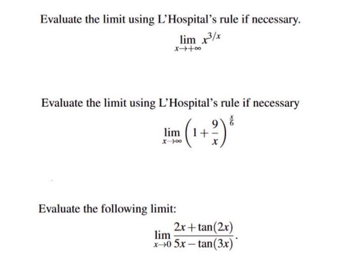 Solved Evaluate The Limit Using L'Hospital's Rule If | Chegg.com