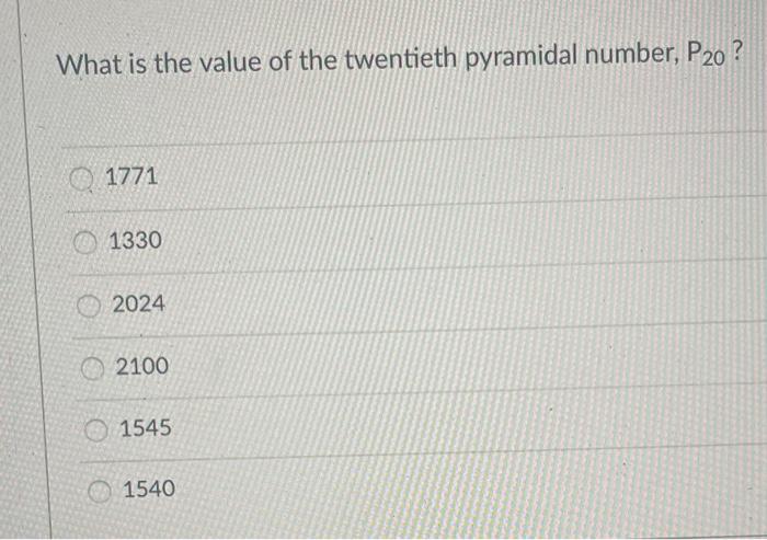 Solved The value of the third pyramidal number, P3, is 6 3 | Chegg.com