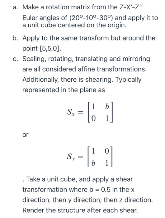 a. Make a rotation matrix from the Z-X'-Z