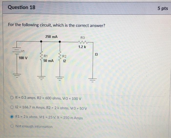 Solved Question 18 5 pts For the following circuit, which is | Chegg.com