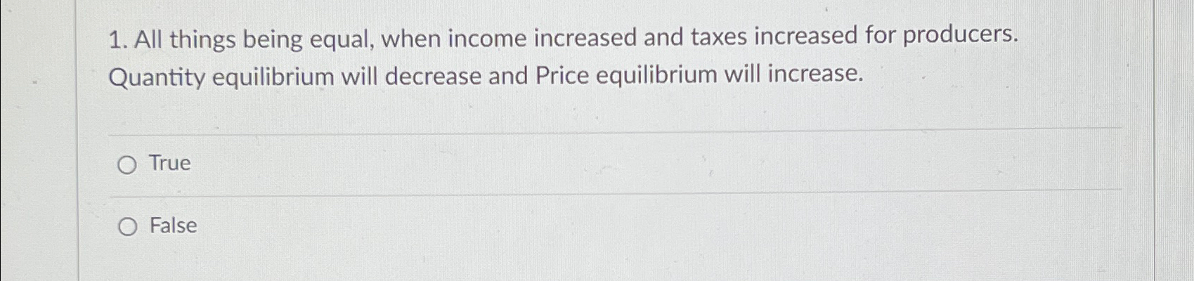 Solved All things being equal, when income increased and | Chegg.com