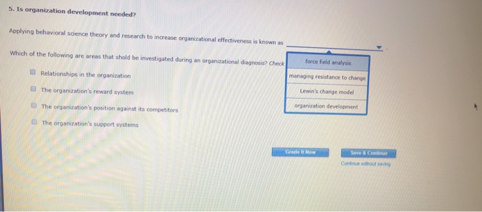 Solved 5. Is Organization Development Needed? Applying | Chegg.com ...