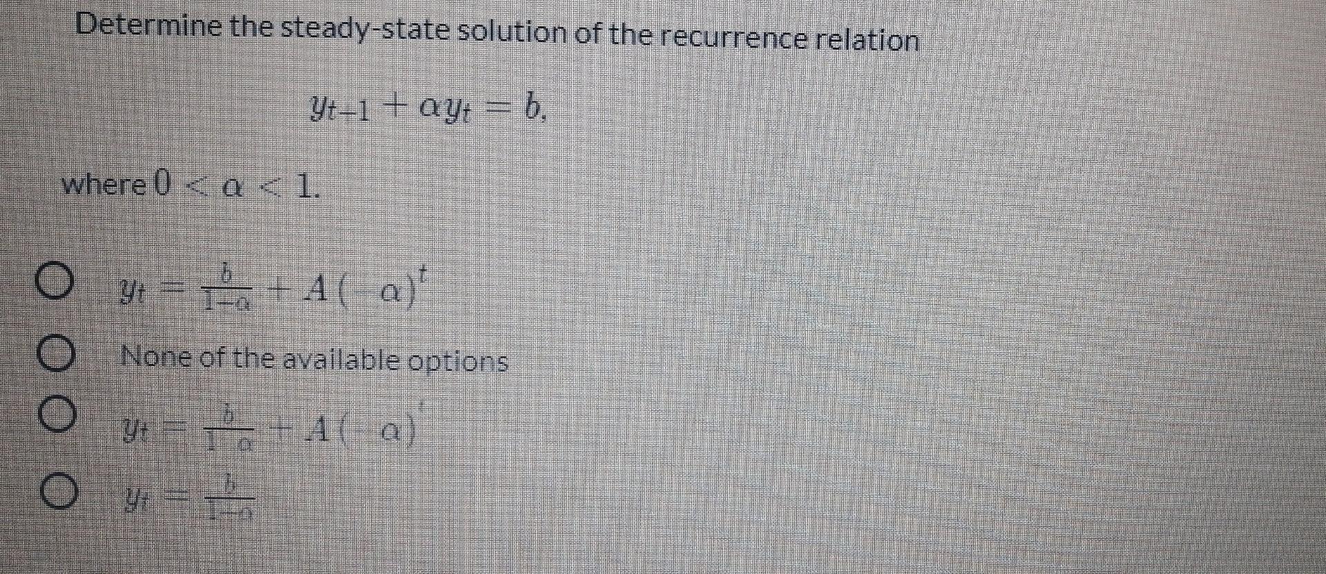 Solved Determine the steady-state solution of the recurrence | Chegg.com