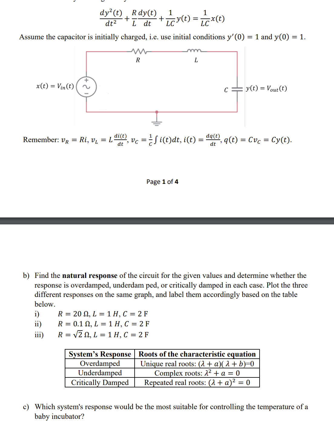 Solved The natural response of ﻿a system refers to ﻿how the | Chegg.com