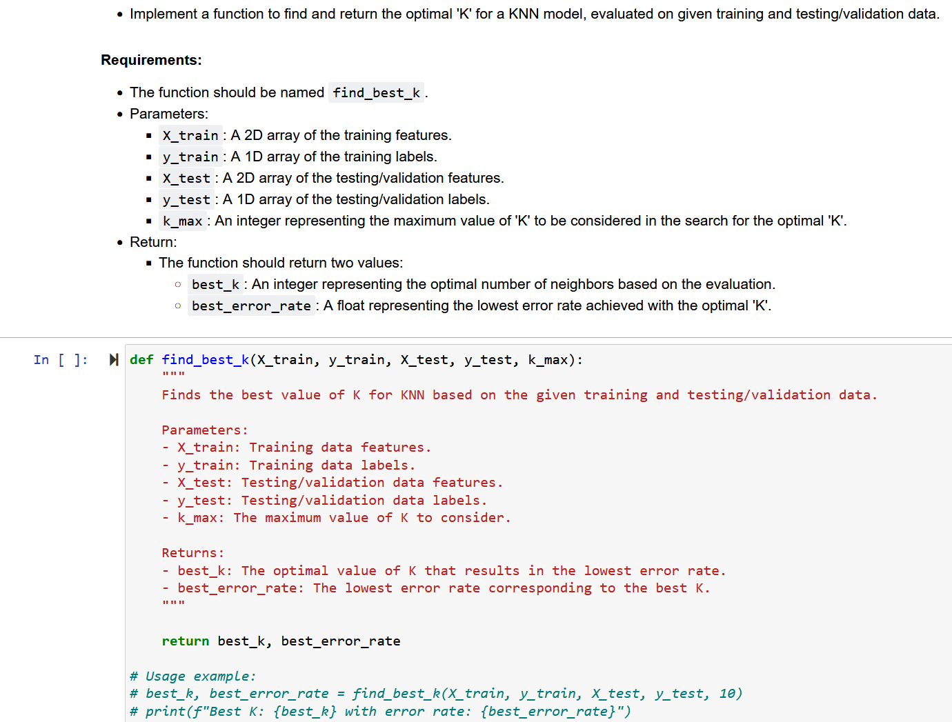 Solved In [ ]: , ﻿def find_best_k(X_train, y_train, X_test, | Chegg.com
