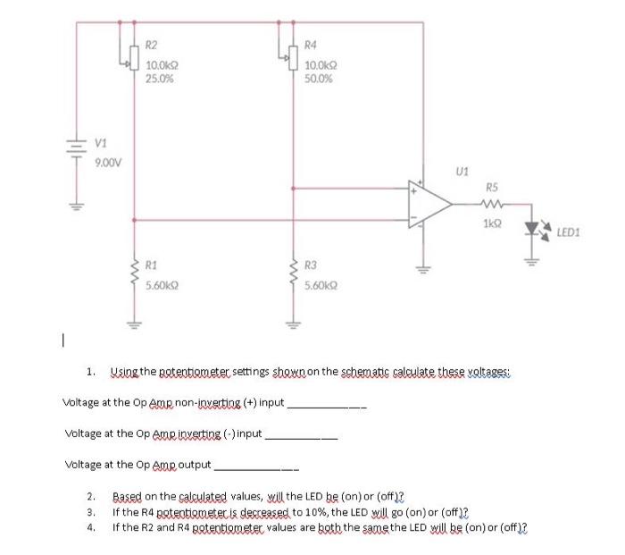 Solved 1. Using the potentiometer settings shown on the Circuit Diagram