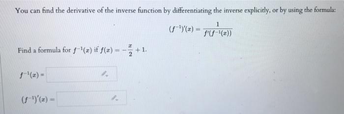 Solved You can find the derivative of the inverse function | Chegg.com