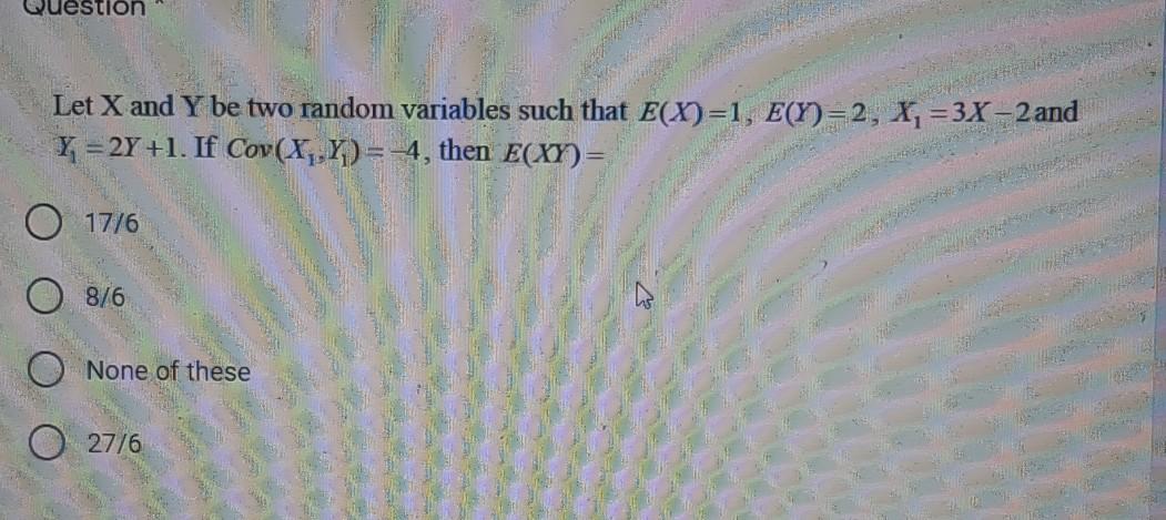 Solved uestion Let X and Y be two random variables such that | Chegg.com