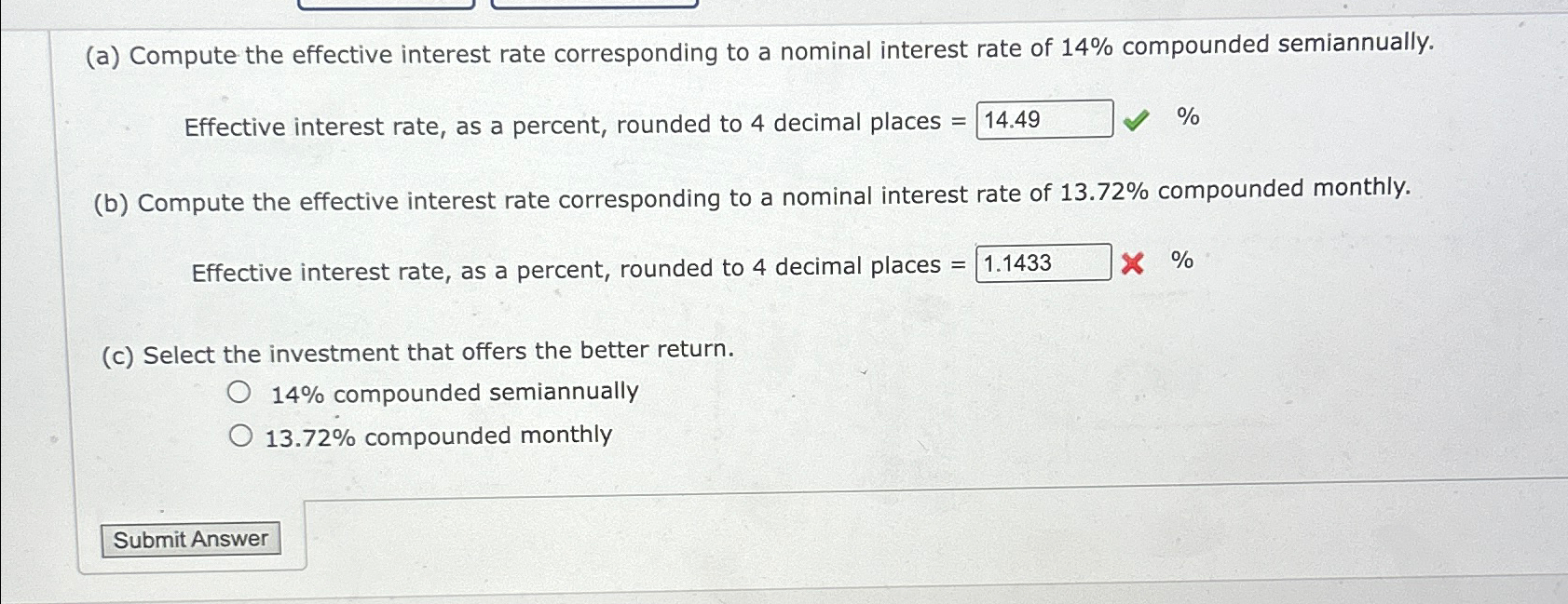 Solved (a) ﻿Compute the effective interest rate | Chegg.com