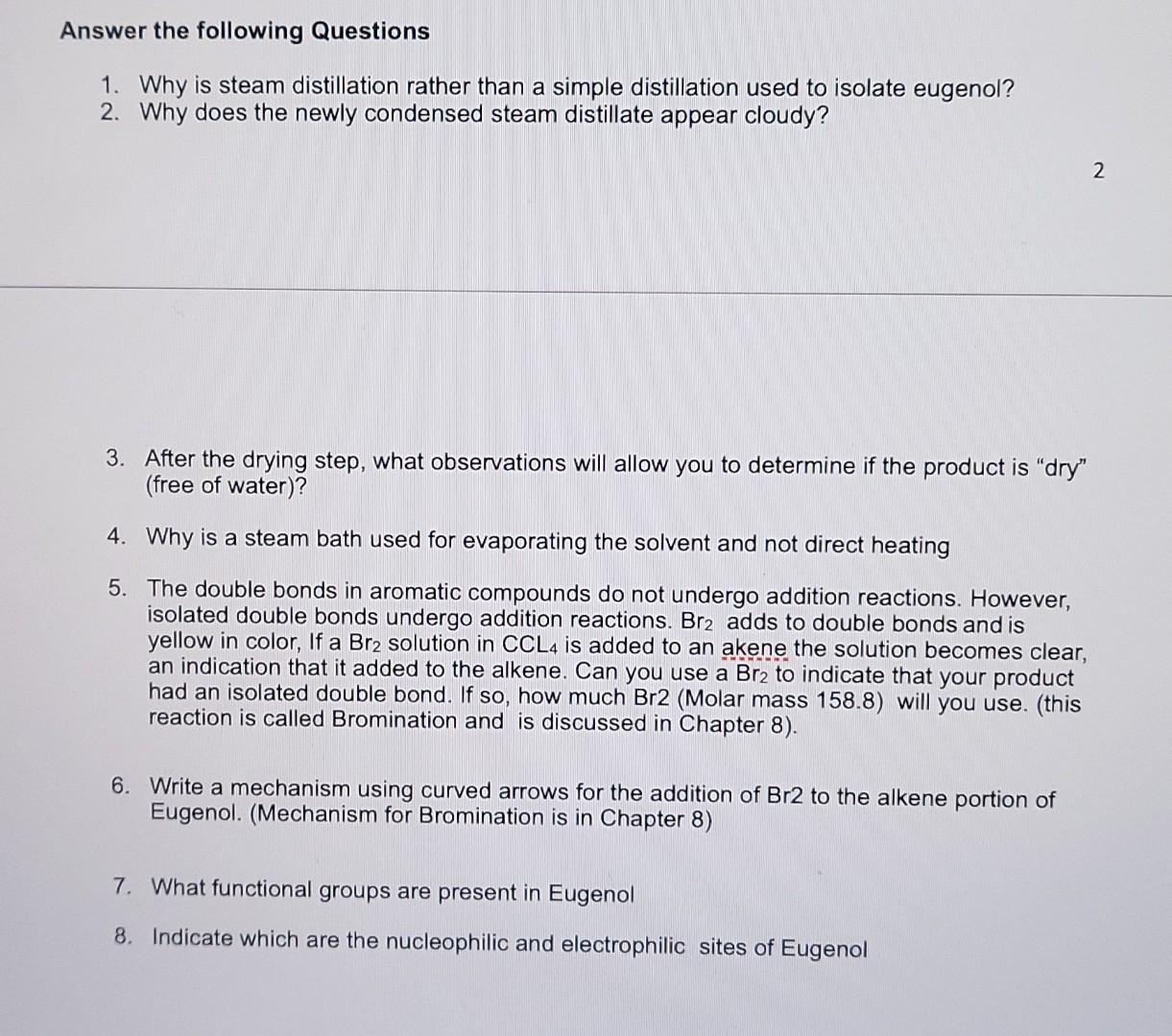 Solved Answer the following Questions 1. Why is steam | Chegg.com