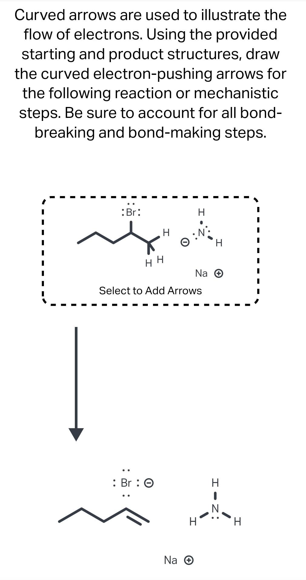 Solved Curved arrows are used to illustrate the 1 | Chegg.com