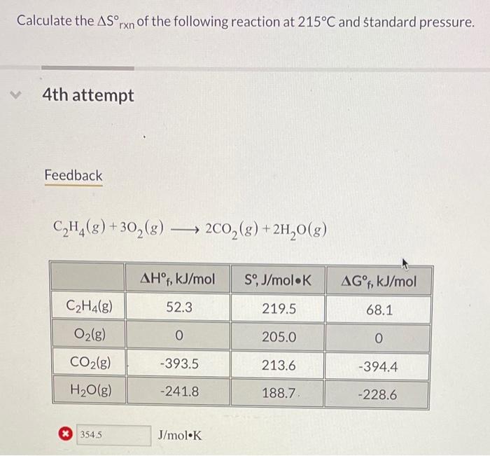 Solved Calculate the ΔS∘xnn of the following reaction at | Chegg.com