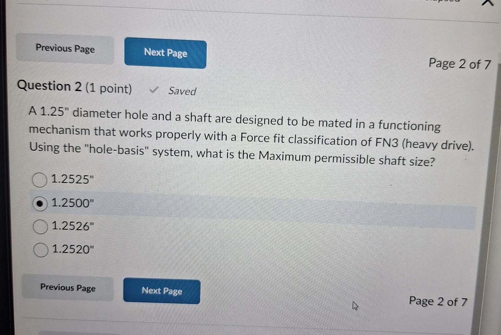 Solved A 1 25 Diameter Hole And A Shaft Are Designed To Be Chegg