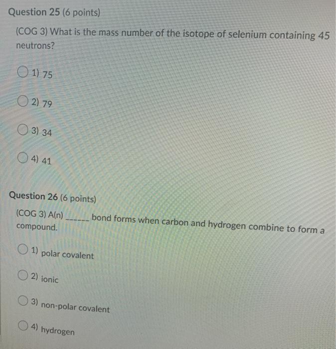 Solved Question 25 (6 points) (COG 3) What is the mass | Chegg.com
