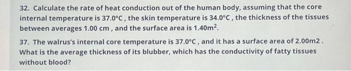 Solved 32. Calculate the rate of heat conduction out of the | Chegg.com
