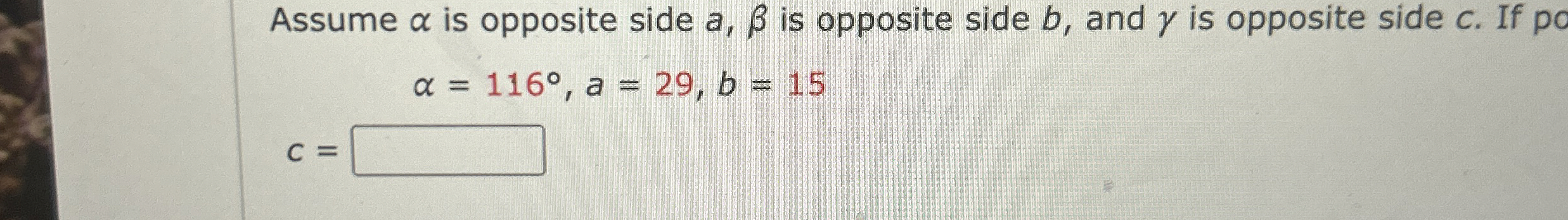 Assume α ﻿is opposite side a,β ﻿is opposite side b, | Chegg.com