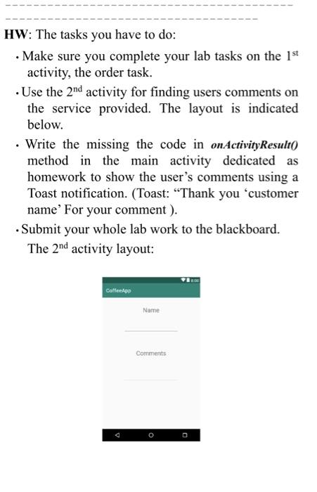 Solved use android studio ( write the second activity as two | Chegg.com