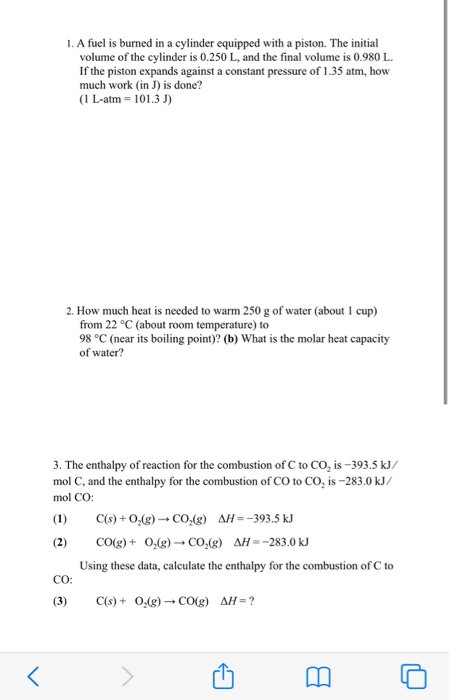 Solved 1. A Fuel Is Burned In A Cylinder Equipped With A 