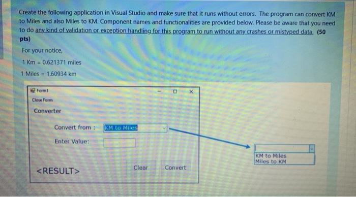 Solved Create the following application in Visual Studio and | Chegg.com