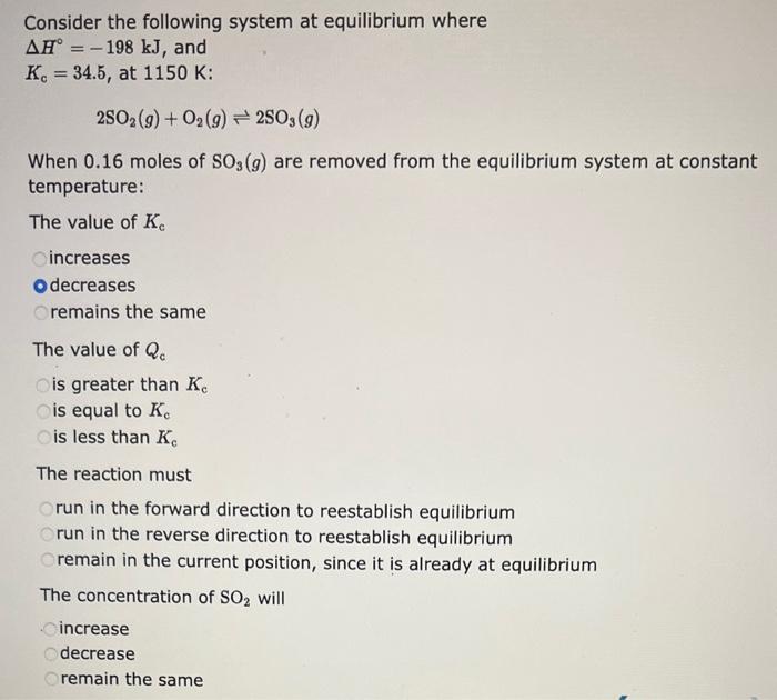 Solved Consider the following system at equilibrium where | Chegg.com