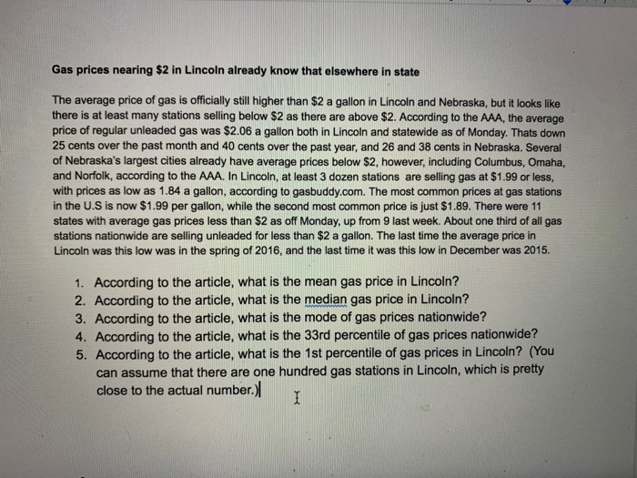 solved gas prices nearing 2 in lincoln already know that chegg com chegg
