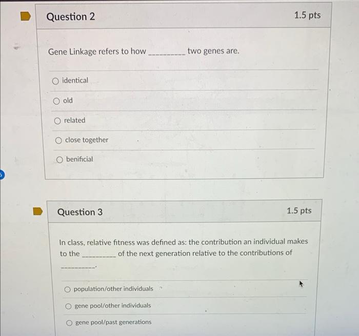Solved Question 2 1.5 pts Gene Linkage refers to how two | Chegg.com