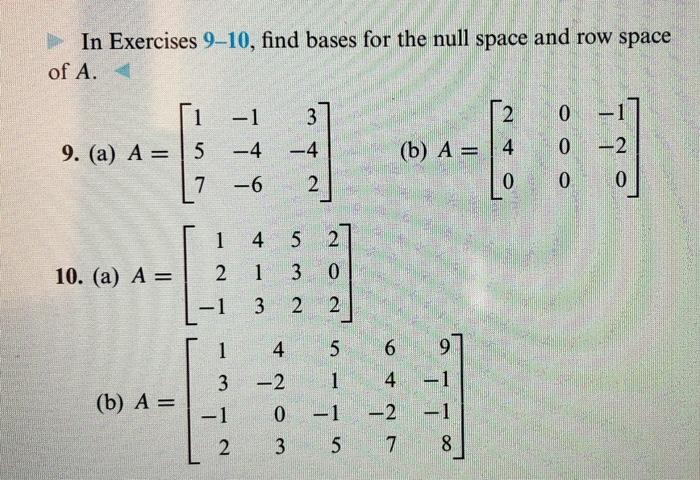 Solved In Exercises 9 10 find bases for the null space and