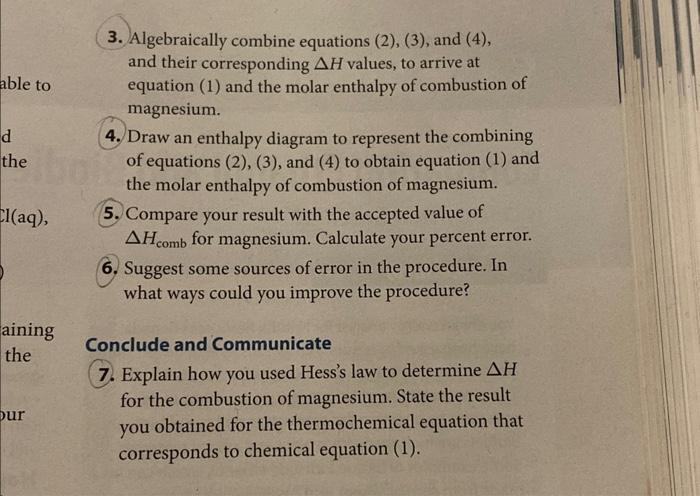 3. Algebraically combine equations (2), (3), and (4), and their corresponding \( \Delta H \) values, to arrive at equation (1