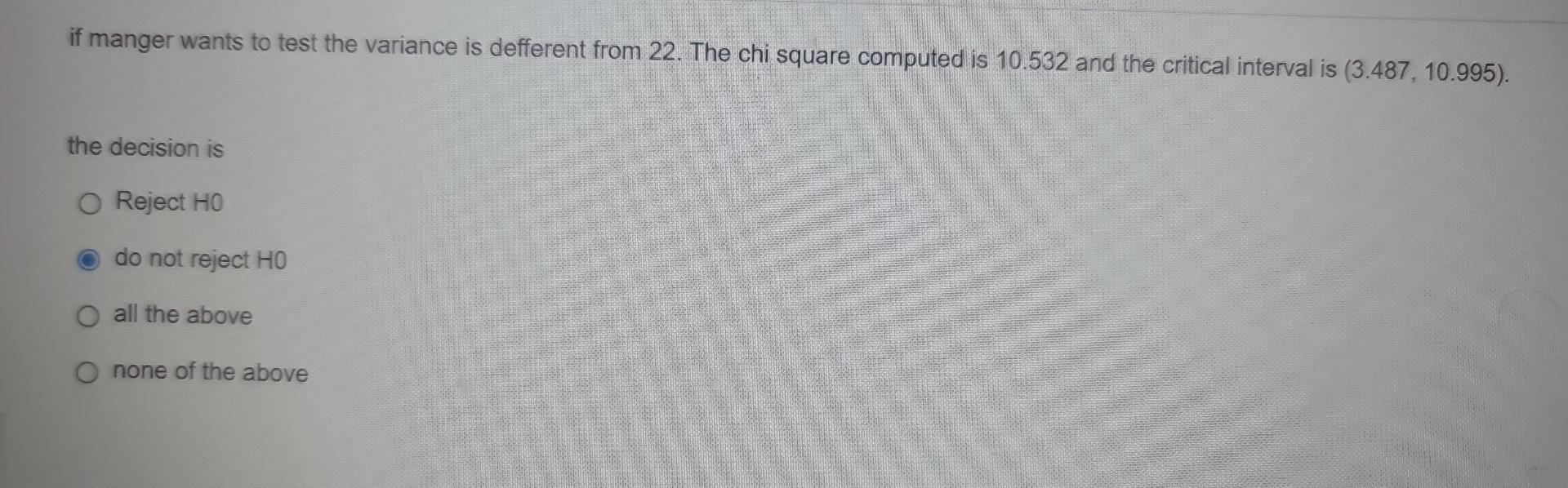 Solved if manger wants to test the variance is defferent | Chegg.com