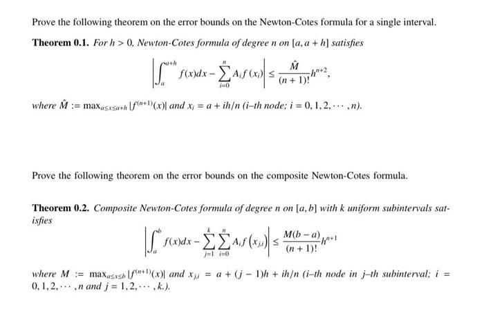 Solved Prove The Following Theorem On The Error Bounds On