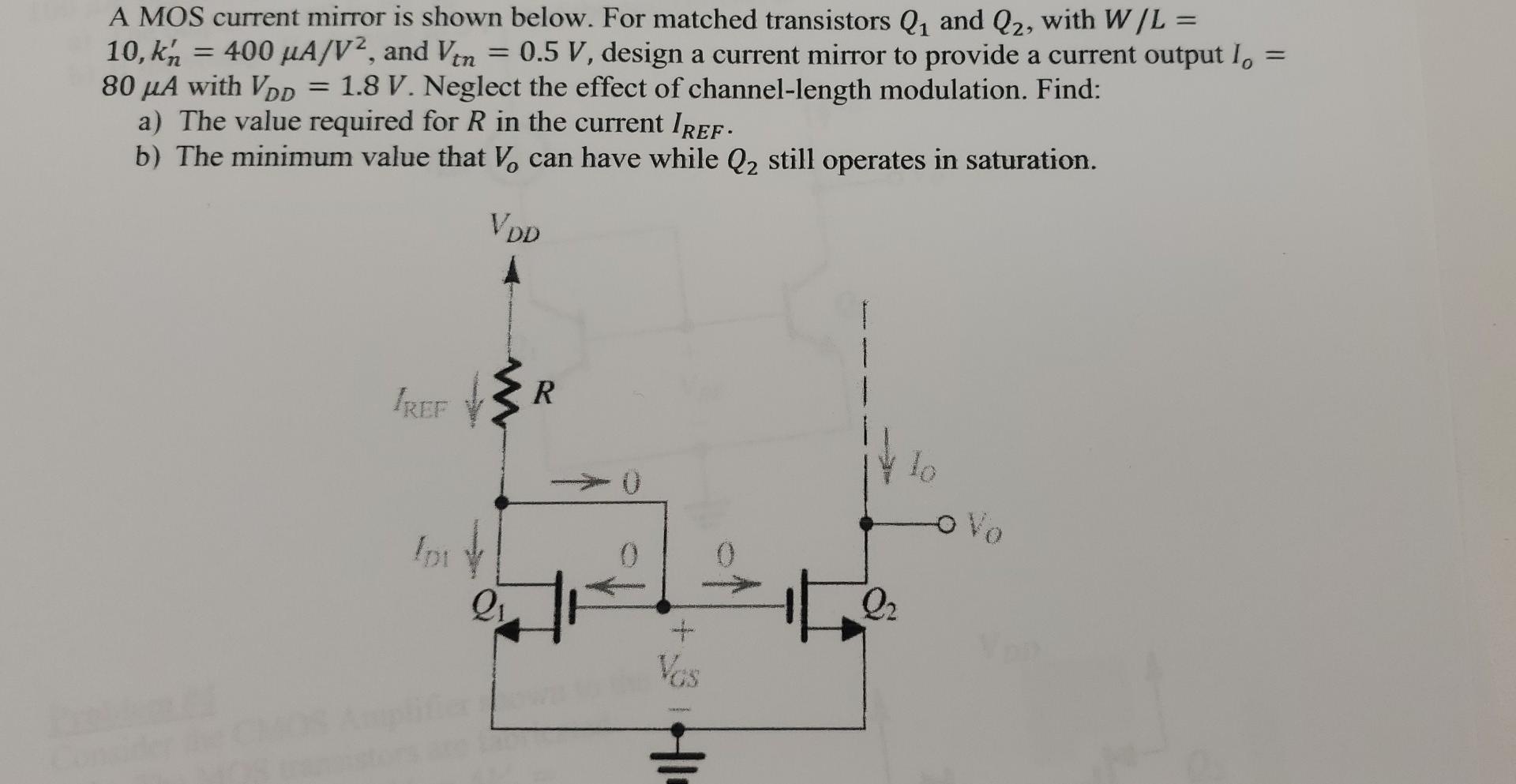 Solved = = = tn = A MOS current mirror is shown below. For | Chegg.com