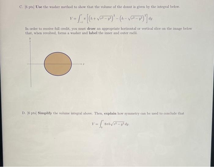 Solved C. [6 pts] Use the washer method to show that the | Chegg.com