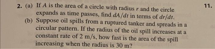 Solved 2. (a) If A is the area of a circle with radius r and | Chegg.com