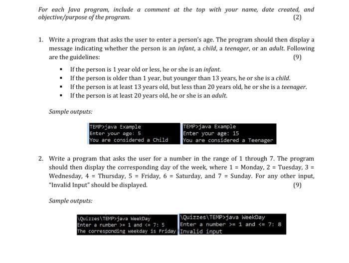 Solved For each Java program, include a comment at the top | Chegg.com